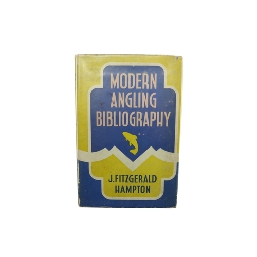 1002 - Fishing:  Hampton (J. Fitzerald) Modern Angling Bibliography Books Published on ... 1881 to 1945, 8v... 