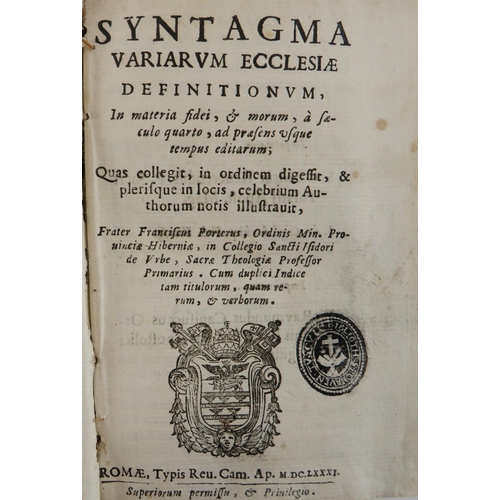 122 - Porter (Fr. Francis) Syntagma Variarum Ecclesiae Definitionum, in materia fidei, & morum,..... 