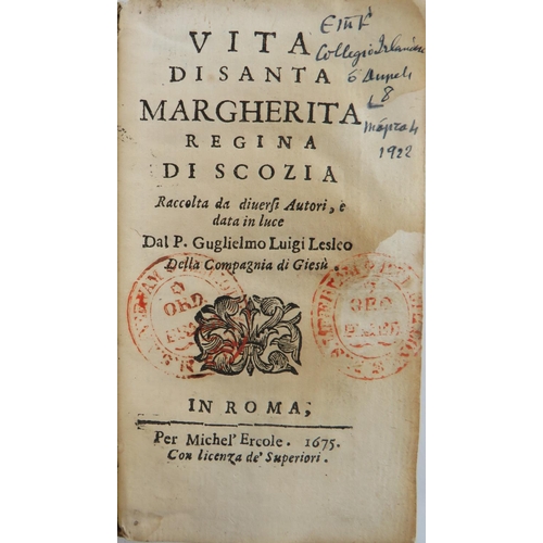 125 - Leslie (Guglielmo Luigi) Vita de Santa Marherita Regina di Scozia Raccolta da diversi Authori, ... 