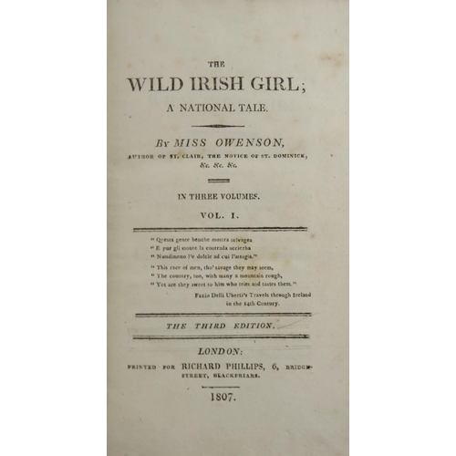 138 - Owenson (Miss S.) The Wild Irish Girl; A National Tale, 3 vols. 12mo Lond. 1807. Third Edn... 