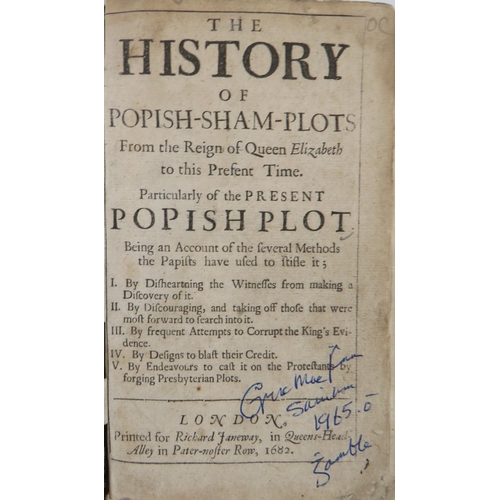 233 - Anon.: The History of Popish-Sham-Plots, From the Reign of Queen Elizabeth to this Present Time. Par... 