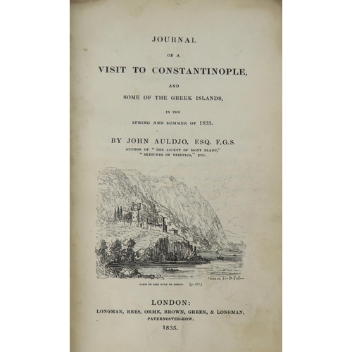 266 - Auldjo (John) Journal of a Visit to Constantinople, and Some of the Greek Islands, 8vo Lond. 18... 