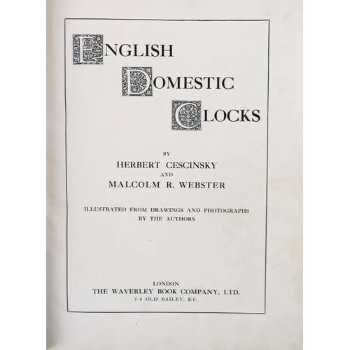 324 - Cescinsky (Herbert) & Webster (M.R.) English Domestic Clocks, folio London n.d. [c.1910], p... 