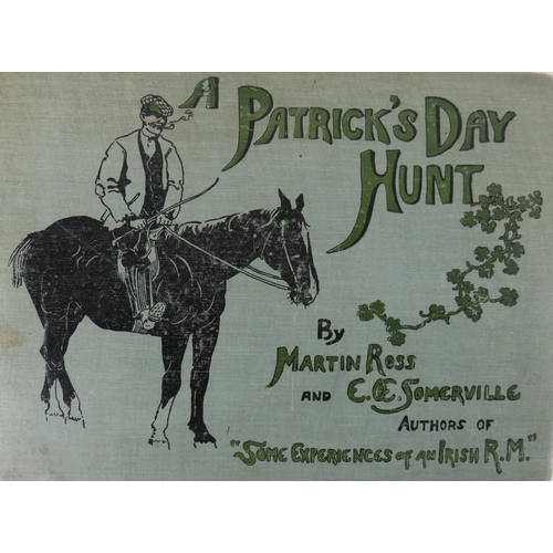 471 - Illustrated Volume: Ross (Martin) & Somerville (E.O.) A Patrick's Day Hunt, oblong 4to, L. ... 