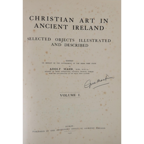 475 - Mahr (Adolf) Christian Art in Ancient Ireland, Selected Objects Illustrated and Described. ... 