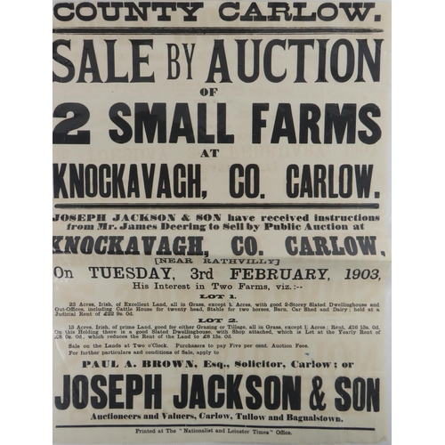 527 - Co. Carlow: Broadside, Auction Poster. 1903 Knockavagh, Co. Carlow [near Rathvilly] Two small farms,... 