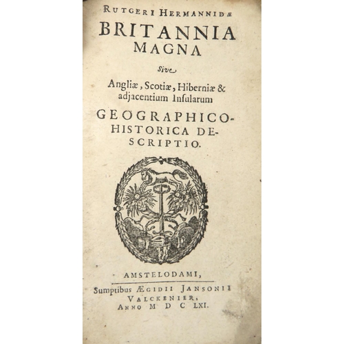 537 - With Folding Engraved MapsHermannidae (Rutgeri) Britannia Magna, sive Angliae, Scotiae, Hiberni... 