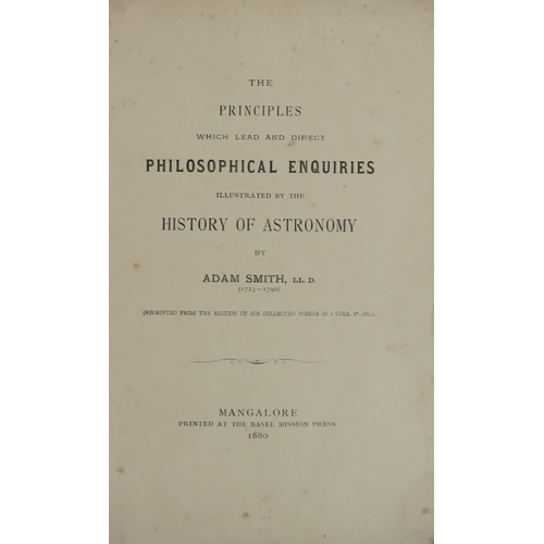 595 - Astronomy: Smith (Adam) The Principles which lead and direct Philosophical Enquiries Illustrate... 