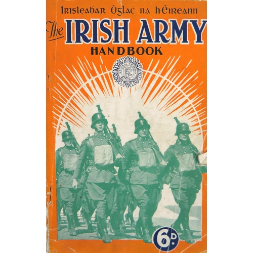 639 - Irish Army: Irisleabhar Oglach na hEireann - The Irish Army Handbook, 8vo Dublin (Cahill & Co.) ... 