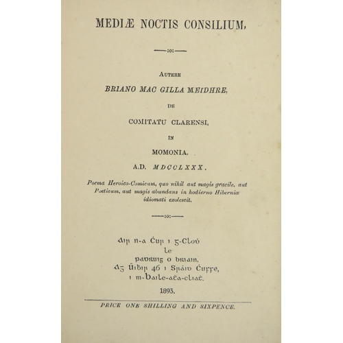 674 - Very Rare Early Edition[Merriman] Mac Giolla Meidhre (Brian)  Mediae Noctis Consilium,... De Comitat... 