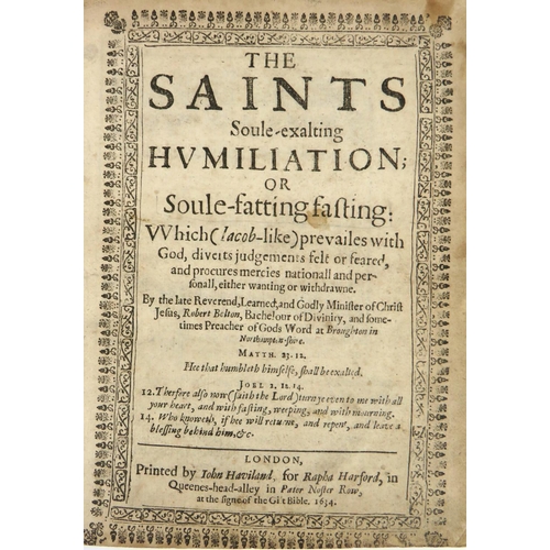 716 - Bolton (Rev. Robert) The Saints Soule-exalting Humiliation; or Soule-fatting fasting: Which (Jacob-l... 