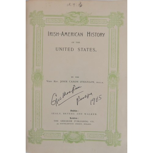 74 - O'Hanlon (Rev. J. Canon) Irish-American History of the United States, lg. thick 4to D. 1902.&nb... 