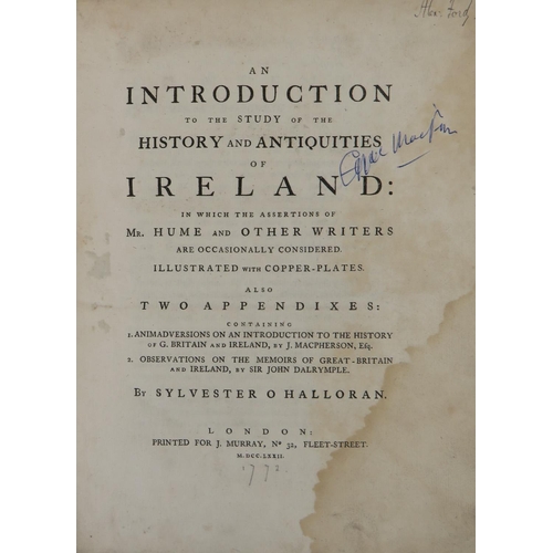 75 - O'Halloran (Sylvester) An Introduction to the Study of the History and Antiquities of Irel... 