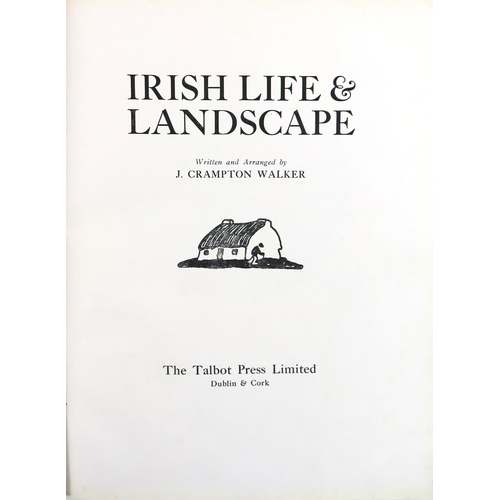 78 - Binding: Crampton Walker (J.) Irish Life and Landscape, lg. 4to Dublin & Cork (Talbot Press) n.d... 