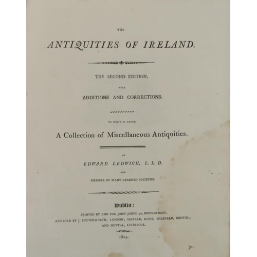 86 - Ledwich (Edward) Antiquities of Ireland, 4to Dublin 1803. Second Edn., Engd. add. title, e... 