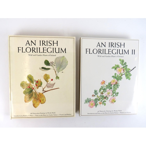 89 - Walsh (Wendy) & Nelson (C.) An Irish Florilegium - Wild & Garden Plants of Ireland, and An I... 