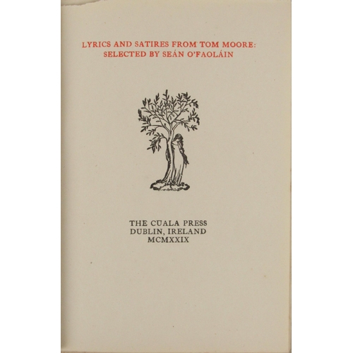 235 - Cuala Press: O'Faolain (Sean)ed. Lyrics and Satires from Tom Moore: Selected by Sean O'Faolain,... 