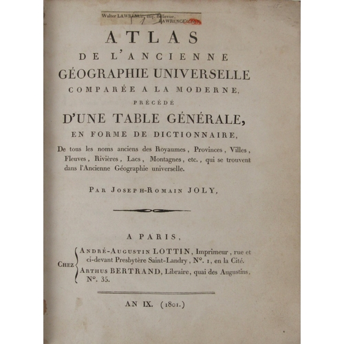 277 - Atlas: Joly (Joseph-Romain) Atlas de l'Ancienne Geographie Universal Comparee a la Moderne, precede ... 