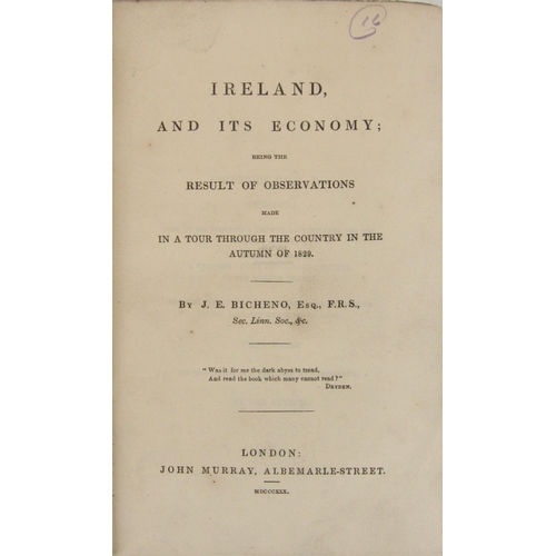 296 - Bicheno (J.E.) Ireland and its Economy, 8vo Lond. 1830. First Edn., Inscribed Presentation Copy, hf.... 