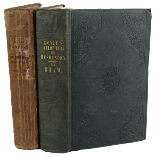 310 - Doyle (Martin) A Cyclopaedia of Practical Husbandry and Rural Affairs in General, 8vo Lond. 184... 