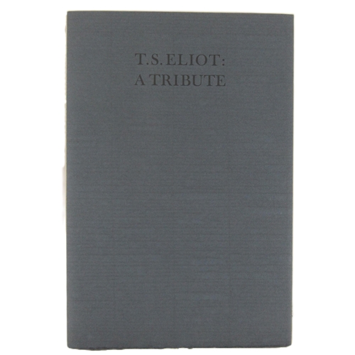 397 - Hughes (Ted) A Tribute  to TS Eliot, (Privately Printed by Faber 1987) An address delivered on the o... 