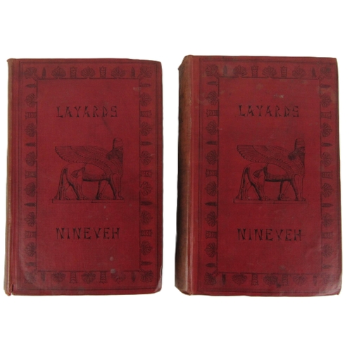 438 - Layard (Austen Henry) Nineveh and its Remains, 2 vols. 8vo Lond. 1854. Sixth, 2 hf. titles, 2 engd. ... 