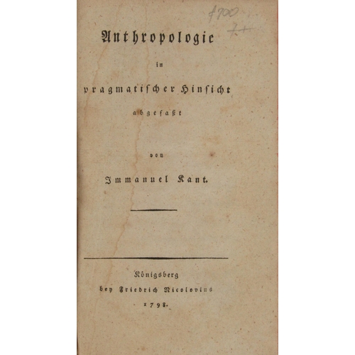 461 - Kant (immanuel) Anthropologie In Pragmatischer Hinsiccht, 8vo Koningsbery (Friedrick Nicolovius) 179... 