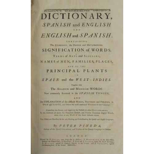 490 - Pineda (Peter) New Dictionary Spanish and English and English and Spanish, tall folio Lond. (for F. ... 