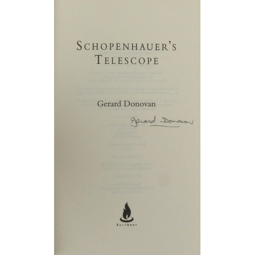 534 - O'Donovan (Gerard) Schopenhauer's Telescope,  (Scribner 2003) First US Edn., sig... 