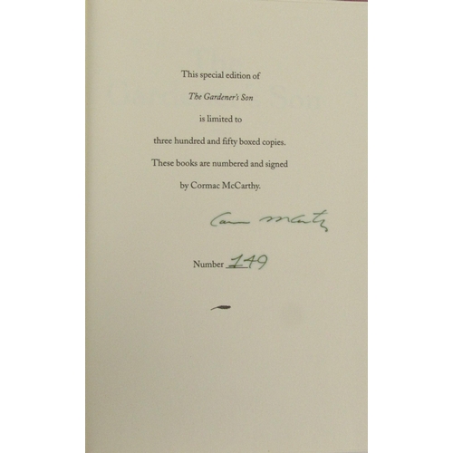 566 - Mc Carthy (Cormac) The Gardener's Son, 8vo, N.Y. (The Ecco Press) 1996, Signed Ltd. Edn., No. 149 (3... 