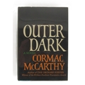 Signed by Cormac Mc CarthyMc Carthy (Cormac) Outer Dark, 8vo N.Y. (Random House)1968, Signed by Mc C... 