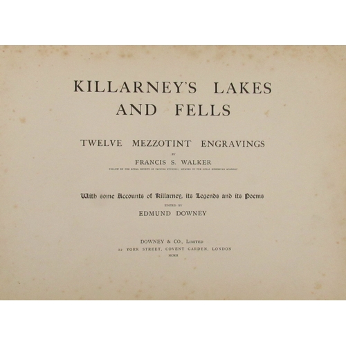 207 - With Attractive Mezzotint PlatesWalker (Francis S.) Killarney's Lakes and Fells, lg. oblong folio Lo... 