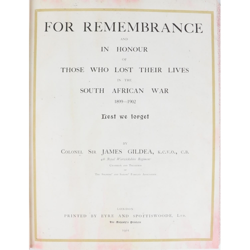 103 - Boer War - Gildea (Sir James) For Remembrance and In Honour of Those who Lost their Lives in the Sou... 