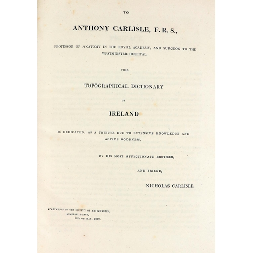 107 - Carlisle (Nicholas) A Topographical Dictionary of Ireland, Lg. 4to Lond. 1810. First Edn.,... 