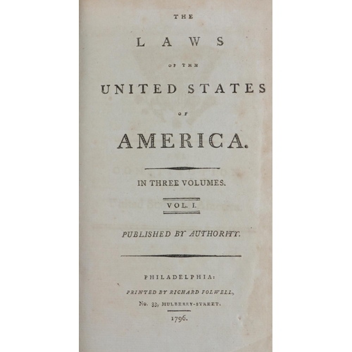 127 - Americana: The Laws of the United States, Published by Authority, 3 vols. 8vo Philadelphia (Ric... 