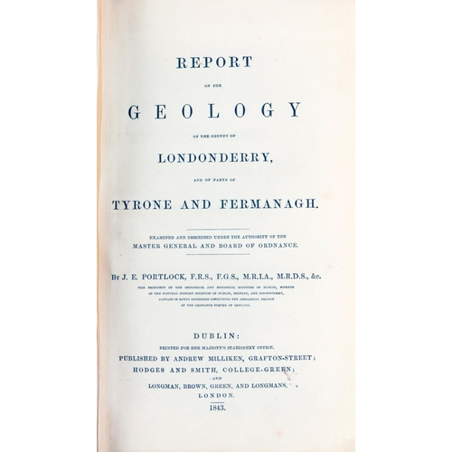 149 - Portlock (J.E.) Report on the Geology of the Counties of Londonderry and of Parts of Tyrone &am... 