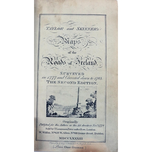 184 - Atlas: Taylor (Geo.) & Skinner (A.) Maps of the Roads of Ireland, Surveyed in 1777 and Corrected... 