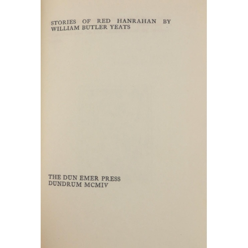 32 - Dun Emer Press: Yeats (Wm. Butler) Stories of Red Hanrahan, 8vo Dundrum (Dun Emer Press) 1904.&... 