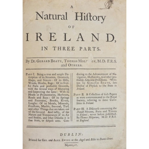 63 - Boate (G.) Molineaux (T.) & others A Natural History of Ireland, in Three Parts, 4to Dublin 1755... 