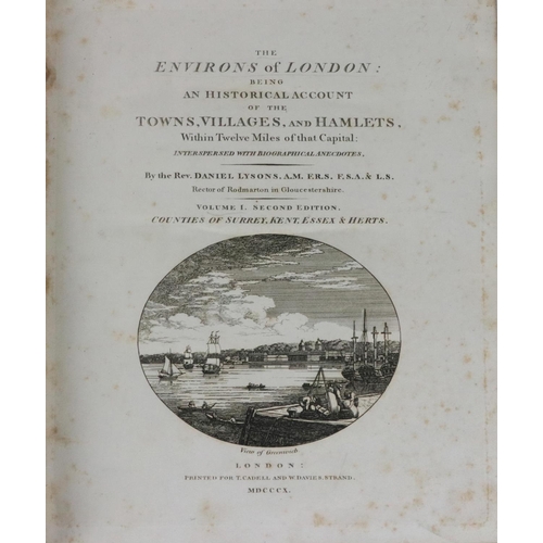 221 - Lysons (Daniel) The Environs of London, 5 vols. lg. 4to Lond. 1810 - 11. Second Edn., engd... 