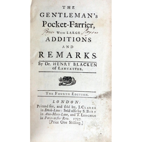 230 - Blacken (Dr. Henry) The Gentleman's Pocket - Farrier, with Large Additions and Remarks. Sm. 8vo... 