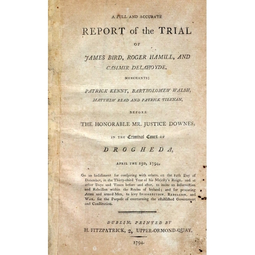 245 - Pamphlet: Co. Louth Trial - A Full and Accurate Report of the Trial of James Bird, Roger Hamill, and... 