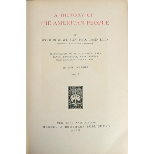 261 - Association CopyWilson (Woodrow) A History of the American People, 5vols. roy 8vo New York & L. ... 