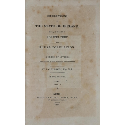 264 - Curwen (J.C.) Observations on The State of Ireland, Principally direct to its Agriculture and R... 