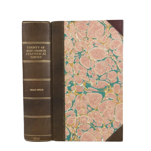 267 - R.D.S.: Weld (Isaac) Statistical Survey of the County of Roscommon, drawn up under The Directio... 