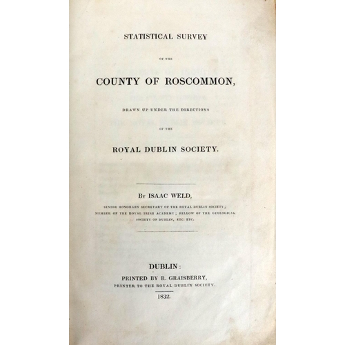 267 - R.D.S.: Weld (Isaac) Statistical Survey of the County of Roscommon, drawn up under The Directio... 