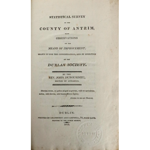 268 - R.D.S. - Dubourdieu (Rev. J.) Statistical Survey of the County of Antrim, with Observations... ... 