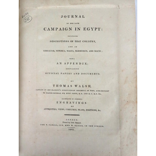 281 - Welsh (Thomas) Journal of the late Campaign in Egypt, 4to Lond. 1803. First Edn., lg. fold. hd. cold... 