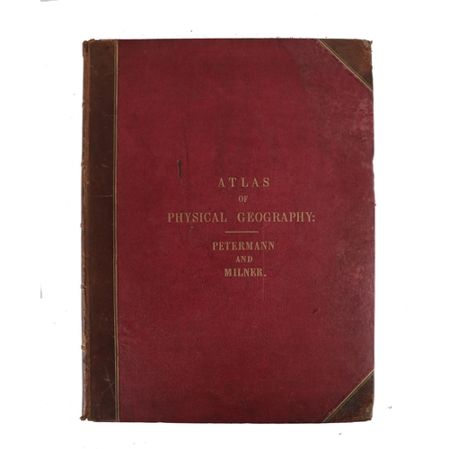 302 - Atlas: Petermann (Aug.) The Atlas of Physical Geography, folio Lond. 1850. 15 full page hand cold. m... 