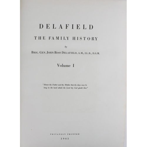 306 - Privately Printed Limited Edition, 200 CopiesGenealogy: Delafield (Brig. Gen. John Ross) Delafield T... 